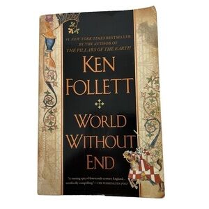 Ken Follett Fiction Book/Novel “World Without End” Historical/Thriller Flaw